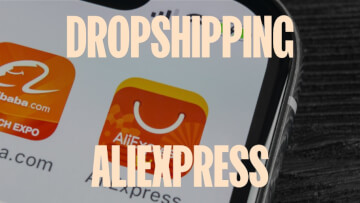Dropshipping Aliexpress : Comment ça marche ?    